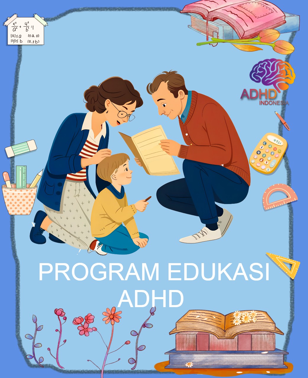 Program ADHD Indonesia Kota Samarinda Edukasi Dini ADHD untuk Orang Tua